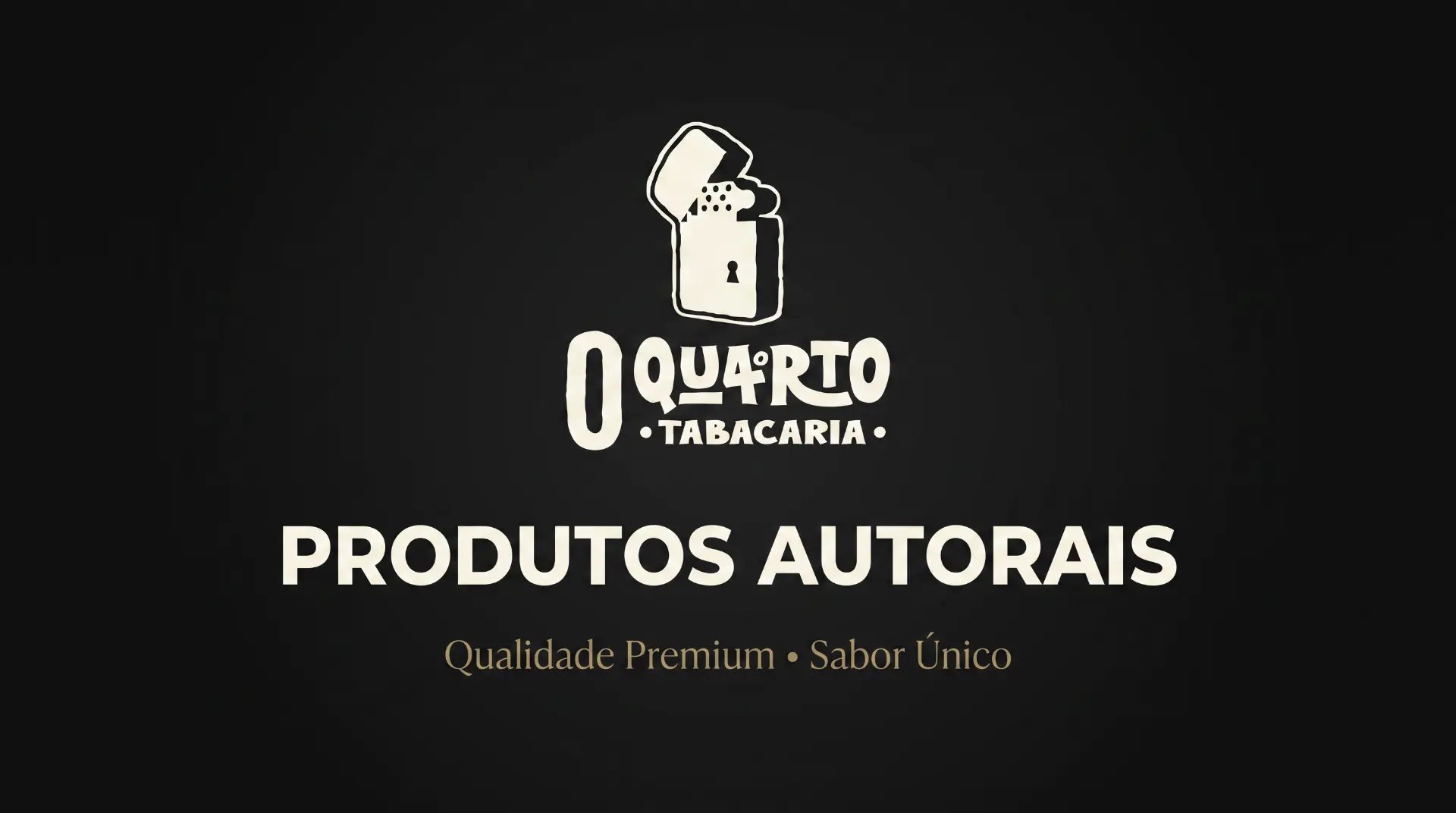 OQUARTO Tabacaria — produtos autorais